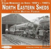 Steam Memories On Shed North Eastern Sheds