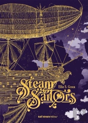 Steam Sailors : Steam Sailors : Intégrale