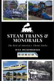 Steam Trains And Monorails