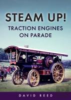 Steam Up! Traction Engines On Parade