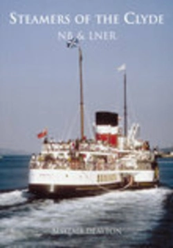 Bertrand.pt - Steamers Of The Clyde: Nb And Lner