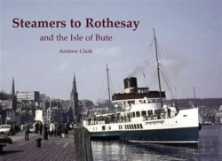 Bertrand.pt - Steamers To Rothesay And The Isle Of Bute