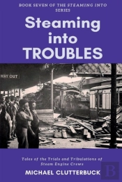 Steaming Into Troubles
