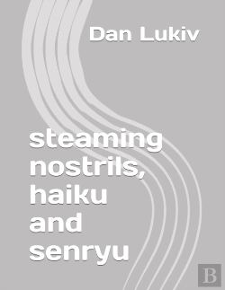 Bertrand.pt - Steaming Nostrils, Haiku And Senryu