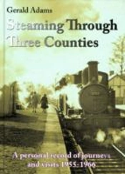 Steaming Through Three Counties