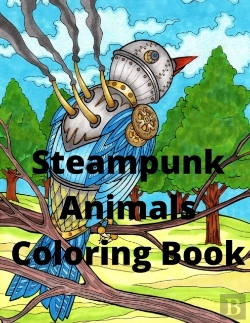 Bertrand.pt - Steampunk Animals Coloring Book