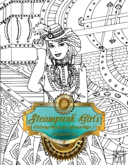 Bertrand.pt - Steampunk Girls Coloring Book For Grown-