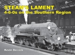 Bertrand.pt - Steam'S Lament 4-6-0s On The Southern Region