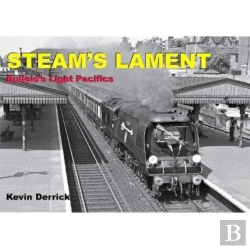 Bertrand.pt - Steam'S Lament Bulleid'S Light Pacifics