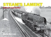 Steam'S Lament Stanier & Ivatt Pacifics