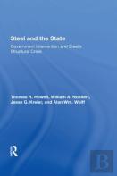 Steel And The State