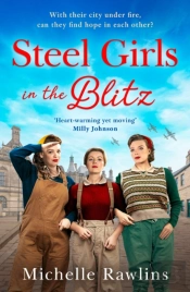 Steel Girls In The Blitz