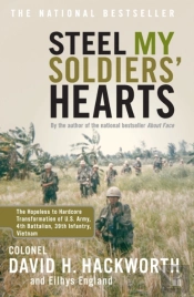 'Steel My Soldiers' Hearts: Hopeless To Harcore Transformation Us Army, 4th Battalion, 39th Infantry '