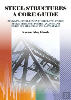 Bertrand.pt - Steel Structures A Core Guide