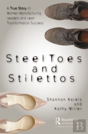 Steel Toes And Stilettos