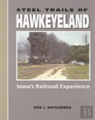 Steel Trails Of Hawkeyeland