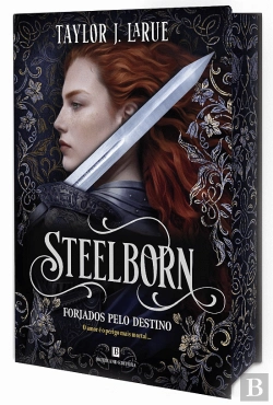 Bertrand.pt - Steelborn - Forjados pelo Destino - Edição Especial Bertrand