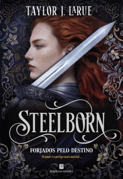Bertrand.pt - Steelborn - Forjados pelo Destino