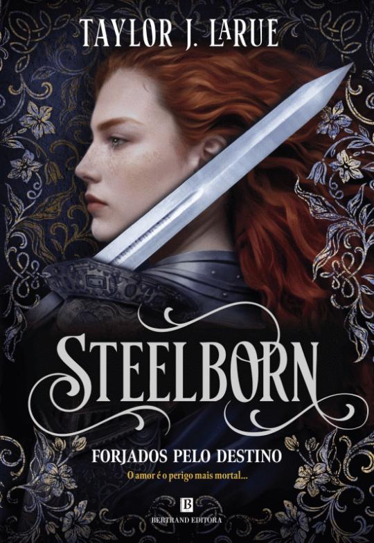 Steelborn - Forjados Pelo Destino