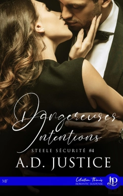 Bertrand.pt - Steele Sécurité Tome 4 : Dangereuses Intentions