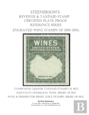 Steenerson'S Revenue Taxpaid Stamp Certified Plate Proof Reference Series - Engraved Wine Stamps Of 1916-1954