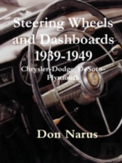 Steering Wheels And Dashboards 1939-1949 Chrysler Corporation