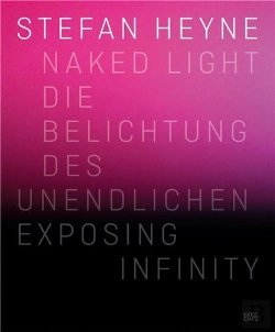 Bertrand.pt - Stefan Heyne Naked Light /Anglais/Allemand