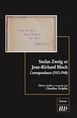 Bertrand.pt - Stefan Zweig Et Jean-Richard Bloch : Correspondance (1912-1940)