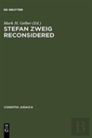 Stefan Zweig Reconsidered