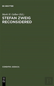 Stefan Zweig Reconsidered