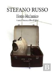 Stefano Russo Homo Mechanico