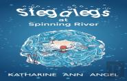 Stegalegs At Spinning River