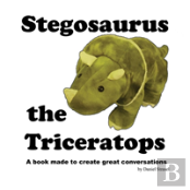 Stegosaurus The Triceratops
