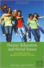 Steiner Educational And Social Issues