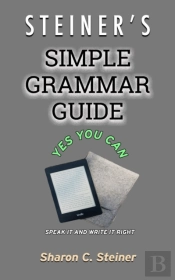 Steiner'S Simple Grammar Guide