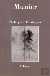 Stele Pour Heidegger