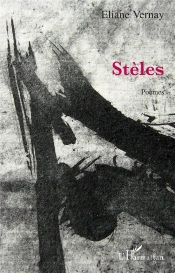 Stèles ; Poêmes