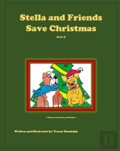 Stella And Friends Save Christmas