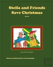 Stella And Friends Save Christmas