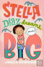 Stella Dfaz Dreams Big
