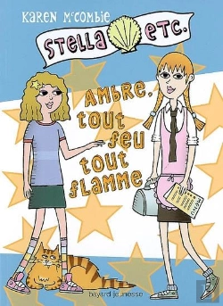 Bertrand.pt - Stella Etc T.5 ; Ambre Tout Feu Tout Flamme