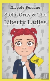 Stella Gray & The Liberty Ladies