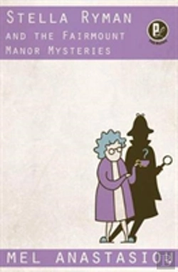 Bertrand.pt - Stella Ryman And The Fairmount Manor Mysteries