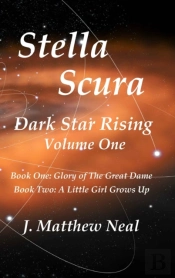 Stella Scura Dark Star Rising: Volume On