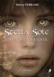 Stella Sole Une Étoile Pour Soleil