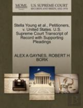 Stella Young Et Al., Petitioners, V. United States. U.S. Supreme Court Transcript Of Record With Supporting Pleadings