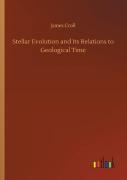 Stellar Evolution And Its Relations To Geological Time