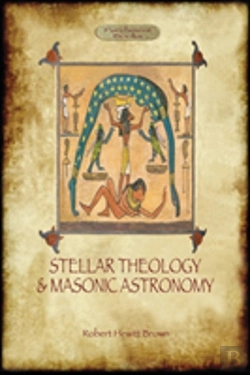Bertrand.pt - Stellar Theology And Masonic Astronomy