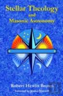 Stellar Theology And Masonic Astronomy