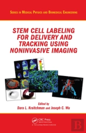 Stem Cell Labeling For Delivery And Tracking Using Noninvasive Imaging